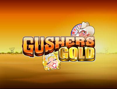  Gusher's Gold