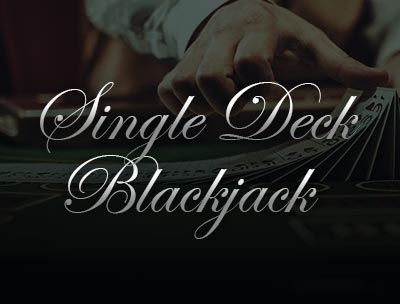 Single Deck Blackjack